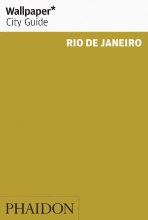 RÍO DE JANEIRO. CITY GUIDE