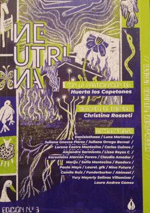 NEUTRINA 3 COSECHANDO FUTUROS VERDES