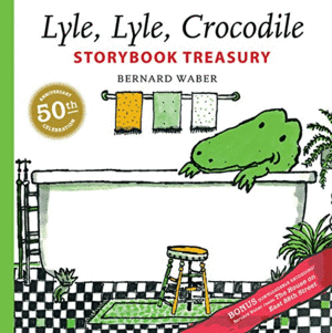 LYLE, LYLE, CROCODILE STORYBOOK TREASURY