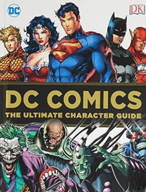 DC COMICS ULTIMATE CHARACTER GUIDE