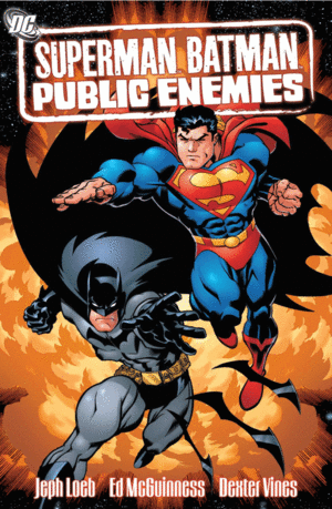 SUPERMAN BATMAN PUBLIC ENEMIES