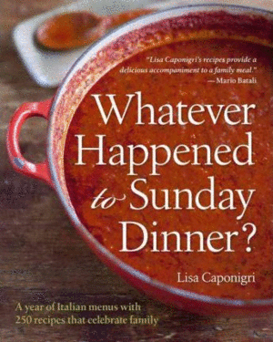 WHATEVER HAPPENED TO SUNDAY DINNER? (INGLÉS)