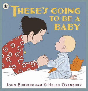 THERE'S GOING TO BE A BABY