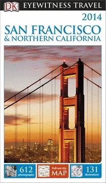 EYEWITNESS TRAVEL SAN FRANCISCO Y NORTHERN CALIFORNIA