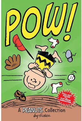 CHARLIE BROWN: POW!, A PEANUTS COLLECTION