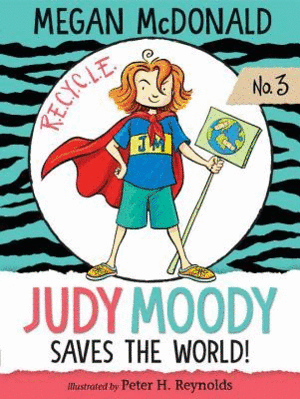 JUDY MOODY 3 SAVES THE WORLD!