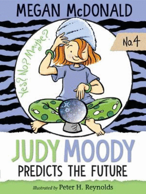 JUDY MOODY 4 PREDICTS THE FUTURE