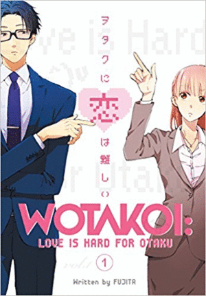 WOTAKOI LOVE IS HARD FOR OTAKU 01