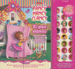 MI PRIMER LIBRO DE CUENTOS, ACTIVIDADES Y CALCOMANIAS FANCY NANCY CLANCY