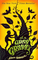IN A GLASS GRIMMLY 2 GRIMM SERIES