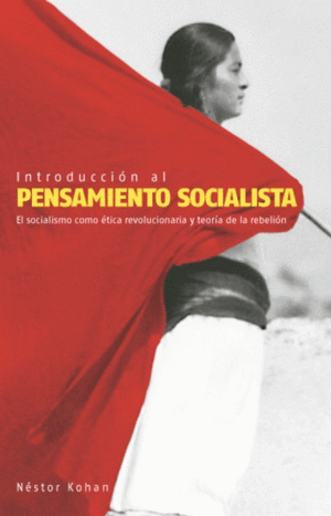 INTRODUCCIÓN AL PENSAMIENTO SOCIALISTA