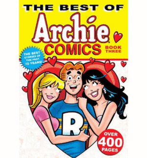 THE BEST OF ARCHIE COMICS BOOK 3