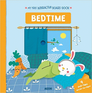 MY FIRST INTERACTIVE BOARD BOOK BEDTIME