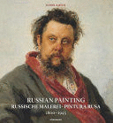 RUSSIAN PAINTING. PINTURA RUSA 1800-1945