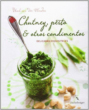CHUTNEY, PESTO & OTROS CONDIMENTOS