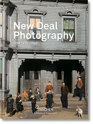 NEW DEAL PHOTOGRAPHY. USA 1935-1943
