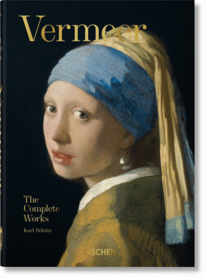 VERMEER  THE COMPLETE WORKS  40TH ED.