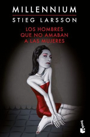LOS HOMBRES QUE NO AMABAN A LAS MUJERES 1 SAGA MILLENNIUM
