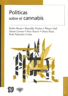 POLÍTICAS SOBRE EL CANNABIS