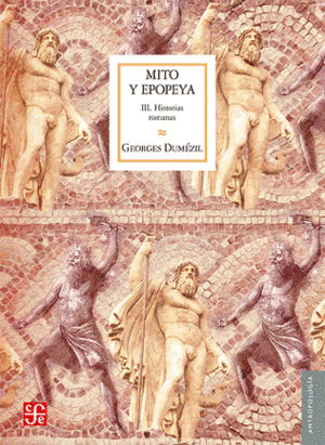 MITO Y EPOPEYA III HISTORIA ROMANAS