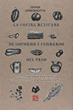 LA COCINA MEXICANA DE SOCORRO Y FERNANDO DEL PASO