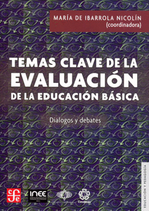 TEMAS CLAVE DE EVALUACIÓN DE LA EDUCACIÓN BÁSICA