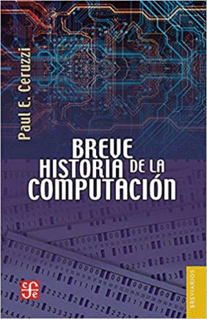 BREVE HISTORIA DE LA COMPUTACIÓN