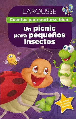 UN PÍCNIC PARA PEQUEÑOS INSECTOS