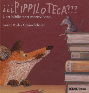 PIPPILOTECA? UNA BIBLIOTECA MARAVILLOSA