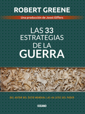 LAS 33 ESTRATEGIAS DE LA GUERRA (CUARTA EDICIÓN)