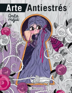 ARTE ANTIESTRÉS. ANITA MEJÍA