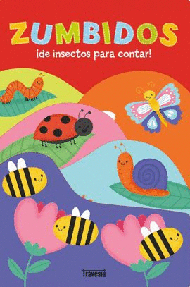 ZUMBIDOS ¡DE INSECTOS PARA CONTAR!