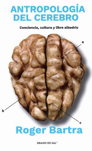 ANTROPOLOGÍA DEL CEREBRO