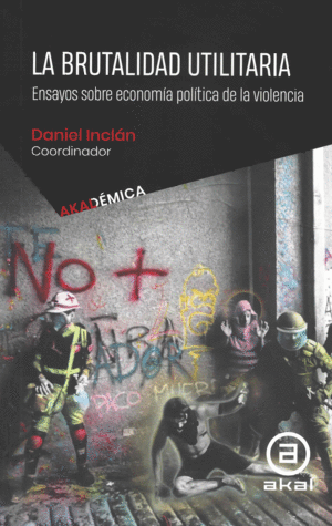 LA BRUTALIDAD UTILITARIA