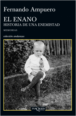 EL ENANO. HISTORIA DE UNA ENEMISTAD