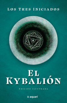 EL KYBALIÓN EDICIÓN ILUSTRADA