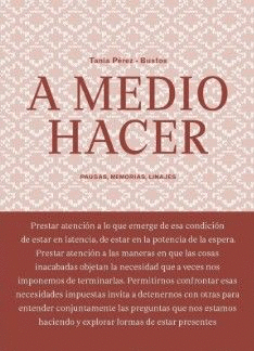 A MEDIO HACER
