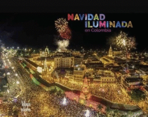 NAVIDAD ILUMINADA EN COLOMBIA