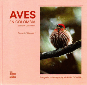 AVES EN COLOMBIA / BIRDS IN COLOMBIA