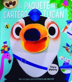 EL PAQUETE DEL CARTERO TUCÁN