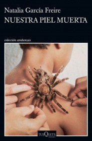 NUESTRA PIEL MUERTA