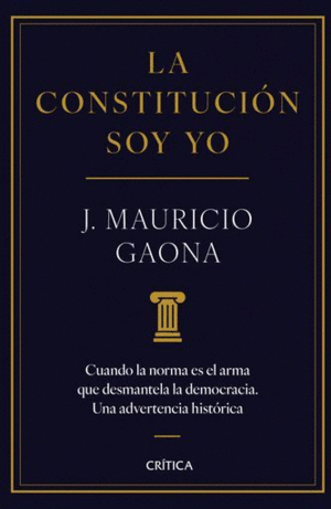 LA CONSTITUCIÓN SOY YO