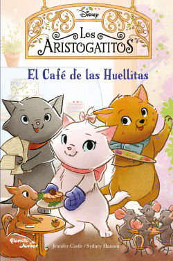 LOS ARISTOGATITOS. EL CAFÉ DE LAS HUELLITAS
