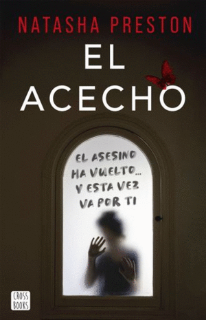 EL ACECHO
