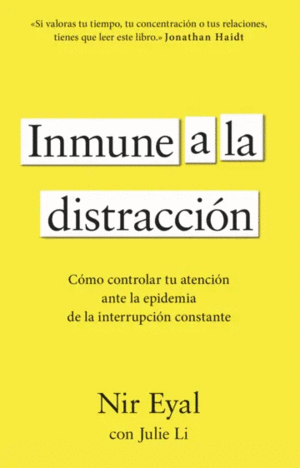 INMUNE A LA DISTRACCIÓN