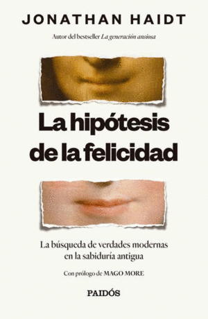 LA HIPÓTESIS DE LA FELICIDAD