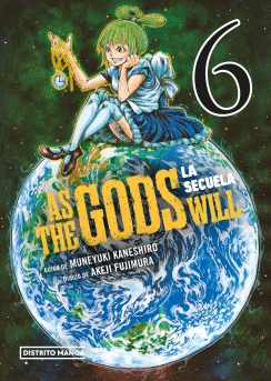 AS THE GODS WILL 6 LA SECUELA