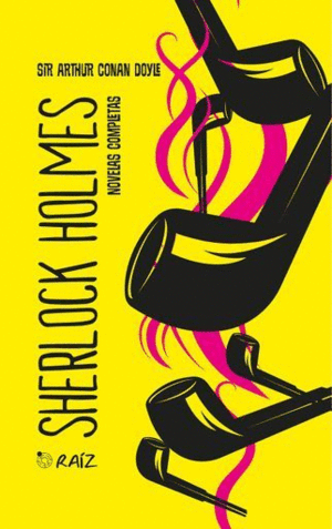 SHERLOCK HOLMES. NOVELAS COMPLETAS