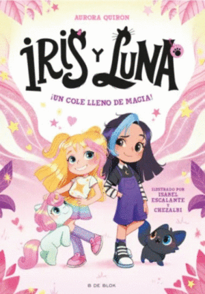 IRIS LUNA 1 UN COLE LLENO DE MAGIA!