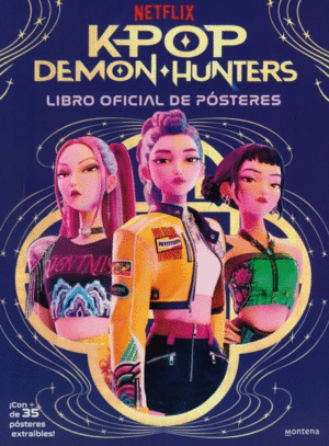 KPOP DEMON HUNTERS LIBRO OFICIAL DE PÓSTERES